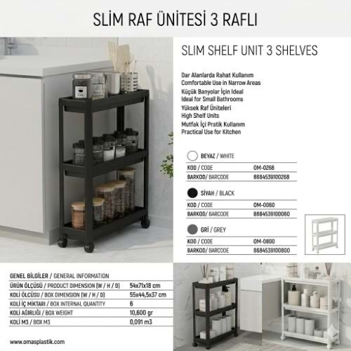OMAŞ SLİM TEKERLEKLİ 3 KATLI RAF SİYAH *6