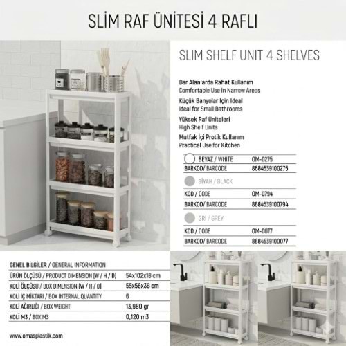 OMAŞ SLİM RAF ÜNİTESİ 4 KATLI BEYAZ*6