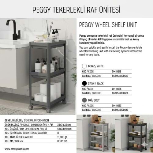 OMAŞ PEGGY TEKERLEKLİ RAF 3 KATLI GRİ *8