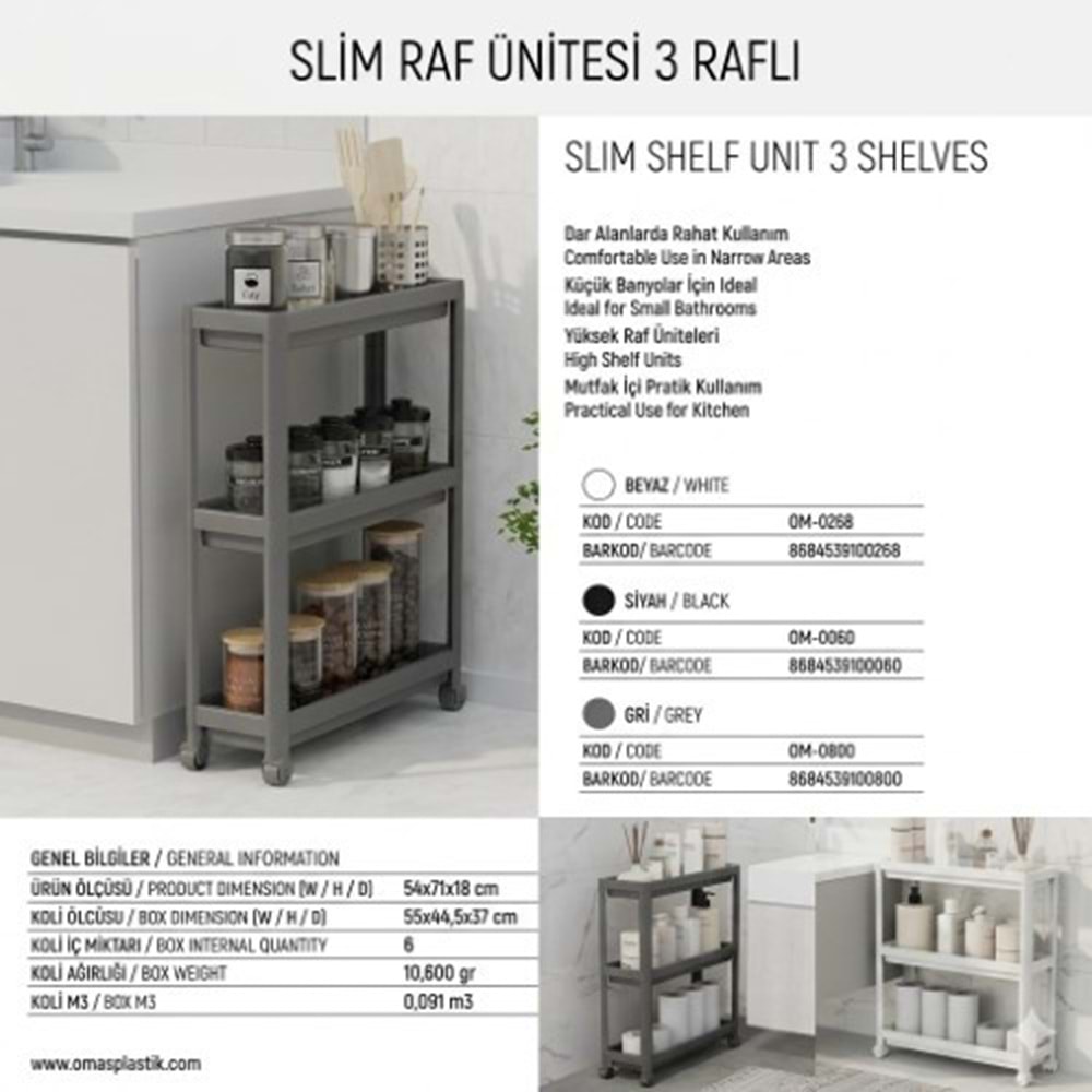 OMAŞ SLİM RAF ÜNİTESİ 3 KATLI GRİ*6